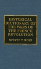Image for Historical Dictionary of the Wars of the French Revolution