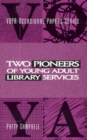 Image for Two pioneers of young adult library services