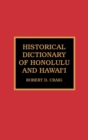 Image for Historical Dictionary of Honolulu and Hawai&#39;i