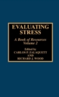 Image for Evaluating stress  : a book of resourcesVol. 2