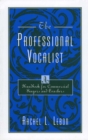 Image for The professional vocalist  : a handbook for commercial singers and teachers