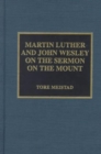 Image for Martin Luther and John Wesley on the Sermon on the Mount