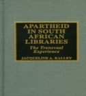 Image for Apartheid in South African Libraries