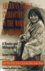 Image for American Indian Stereotypes in the World of Children