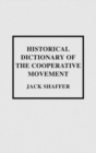 Image for Historical Dictionary of the Cooperative Movement