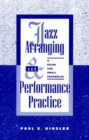 Image for Jazz Arranging and Performance Practice
