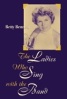 Image for The Ladies Who Sing With the Band