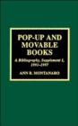 Image for Pop-up and movable books  : a bibliographySupplement 1: 1991-1997