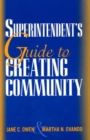 Image for Superintendent&#39;s guide to creating community