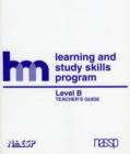 Image for Level B: Teacher&#39;s Guide : hm Learning &amp; Study Skills Program