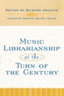 Image for Music Librarianship at the Turn of the Century