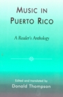 Image for Music in Puerto Rico  : a reader&#39;s anthology