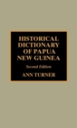 Image for Historical Dictionary of Papua New Guinea