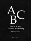 Image for The ABCs of Teacher Marketing