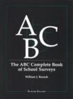 Image for The ABC Complete Book of School Surveys