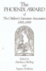 Image for The Phoenix Award of the Children&#39;s Literature Association, 1995-1999