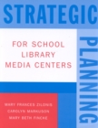 Image for Strategic Planning for School Library Media Centers
