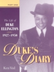 Image for Duke&#39;s Diary, Part I : The Life of Duke Ellington, 1927-1950