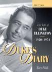 Image for Duke&#39;s diaryPart II: The life of Duke Ellington, 1951-1974