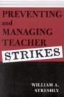 Image for Preventing and Managing Teacher Strikes
