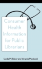 Image for Consumer Health Information for Public Librarians
