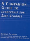 Image for A Companion Guide to Leadership for Safe Schools