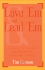 Image for Love &#39;Em and Lead &#39;Em
