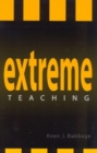 Image for Extreme Teaching