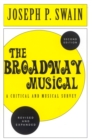 Image for The broadway musical  : a critical and musical survey