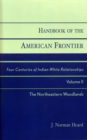 Image for Handbook of the American Frontier, The Northeastern Woodlands