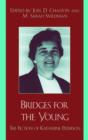 Image for Bridges for the Young : The Fiction of Katherine Paterson