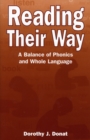 Image for Reading Their Way : A Balance of Phonics and Whole Language