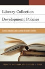 Image for Library collection development policies  : a reference and writers&#39; handbook