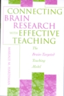 Image for Connecting Brain Research With Effective Teaching