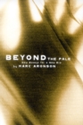Image for Beyond the Pale : New Essays for a New Era