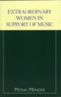 Image for Extraordinary Women in Support of Music