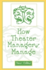 Image for How Theater Managers Manage