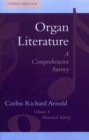 Image for Organ Literature : Historical Survey