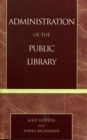Image for Administration of the Public Library