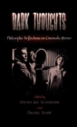 Image for Dark Thoughts : Philosophic Reflections on Cinematic Horror