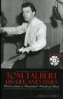 Image for Tom Talbert, his life and times  : voices from a vanished world of jazz
