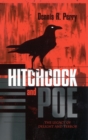 Image for Hitchcock and Poe : The Legacy of Delight and Terror