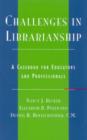 Image for Challenges in Librarianship