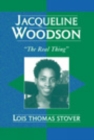 Image for Jacqueline Woodson : &#39;The Real Thing&#39;