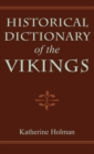 Image for Historical Dictionary of the Vikings