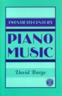 Image for Twentieth-Century Piano Music