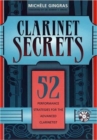 Image for Clarinet Secrets : 52 Performance Strategies for the Advanced Clarinetist