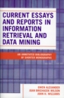 Image for Current Essays and Reports in Information Retrieval and Data Mining