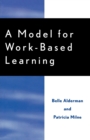 Image for A Model for Work-Based Learning