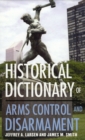 Image for Historical Dictionary of Arms Control and Disarmament